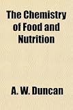 51UySUwxaSL. SL160  The Chemistry of Food and Nutrition