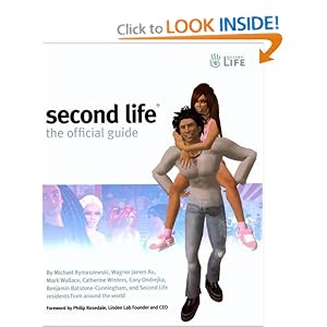 Second Life: The Official Guide