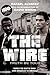 The Wire: Truth Be Told