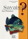 Les piranhas
