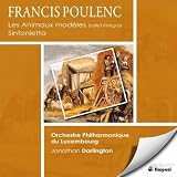 Francis Poulenc: Les Animaux Modèles / Sinfonietta