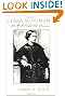 Clara Schumann: The Artist and the Woman
