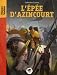 L'épée d'Azincourt