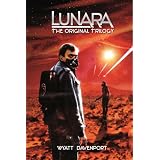 Lunara: The Original Trilogy ~ Wyatt Davenport