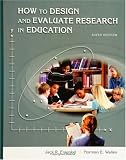 How to Design and Evaluate Research in Education with PowerWeb