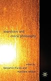 Anarchism and moral philosophy