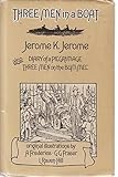 Three men in a boat ; also, Diary of a pilgrimage ; [and], Three men on the bummel