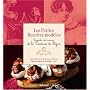 Les Petites Recettes mod�les : Inspir�es des romans de la Comtesse de S�gur - Prix Antonin Car�me 2007