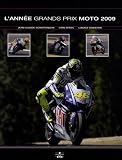 L'ann�e grands prix moto 2009