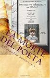 La morte del poeta (Italian Edition)
