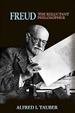 Freud, the reluctant philosopher