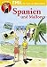 : EMiL Sach- und Mitmachbuch 20. Spanien und Mallorca: Bd 20