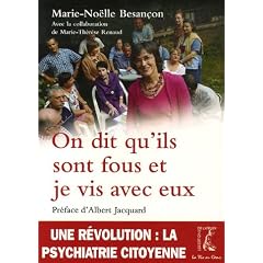 On dit qu'ils sont fous et je vis avec eux