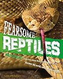 Fearsome reptiles