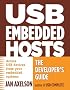USB Embedded Hosts: The Developer's Guide