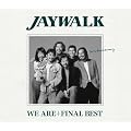 WE ARE +FINAL BEST