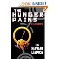 The Hunger Pains: A Parody: A Parody - The Harvard Lampoon