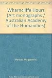 The Wharncliffe Hours : a study of a fifteenth-century prayerbook
