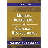 Mergers, Acquisitions, and Corporate Restructurings