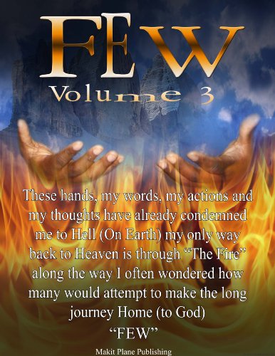 Few Vol. 3 (Many are Called, but Few are Chosen)