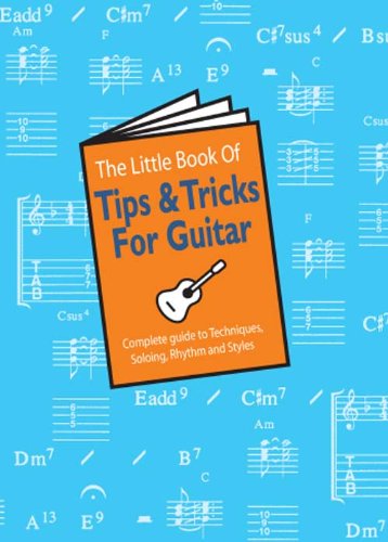The Little Book of Tips & Tricks for Guitar (Little Book Of...)