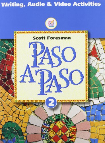 PASO A PASO 1996 SPANISH STUDENT EDITION WORKBOOK TAPE MANUAL LEVEL 2