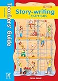 Story-writing scaffolds. Year 1. Teachers' guide