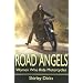 Road Angels: Women Who Ride Motorcycles
