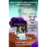 The Memory of You (The Return to Redemption Family Saga) ~ Laurie Kellogg