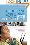 Group and Individual Work with Older...