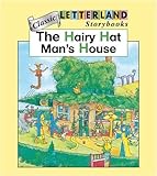 The hairy hat man's house