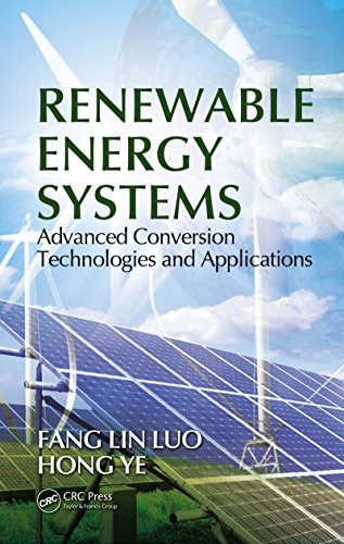 Renewable Energy Systems: Advanced Conversion Technologies and Applications (Industrial Electronics)