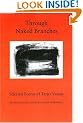 Through Naked Branches: Selected Poems of Tarjei Vesaas (Lockert Library of Poetry in Translation)