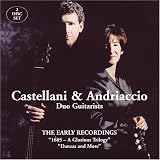 Castellani, & Andriaccio: The Early Recordings