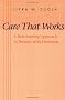 Care That Works: A Relationship Approach to Persons with Dementia
