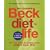 The Complete Beck Diet for Life: The Five-Stage Program for Permanent Weight Loss