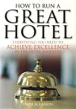Cover of new book 'How to run a great hotel'
