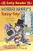 Horrid Henry's Rainy Day (Early Reader) (HORRID HENRY EARLY READER) by Francesca Simon