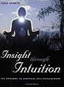 Insight Through Intuition,  The pathway to spiritual self-development: The Pathway to Spritual Self-development