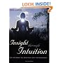 Insight Through Intuition,  The pathway to spiritual self-development: The Pathway to Spritual Self-development
