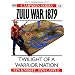 Zulu War 1879