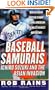 Baseball Samurais: Ichiro Suzuki and the Asian Invasion