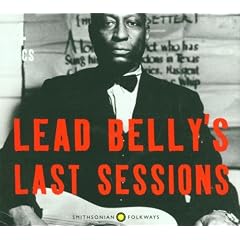 Lead Belly's Last Sessions by Lead Belly
