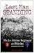 Last Man Standing: The 1st Marine Regiment on Peleliu, September 15-21, 1944