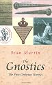 The Gnostics (Pocket Essentials)