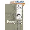 Foraging: Behavior and Ecology