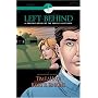 Left Behind Graphic Novel (Book 1, Vol.3 )