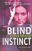 Books : Blind Instinct