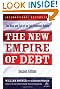 The New Empire of Debt: The Rise and Fall of an Epic Financial Bubble (Agora Series)