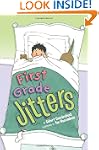 First Grade Jitters